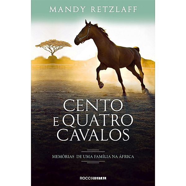 Cento e quatro cavalos, Mandy Retzlaff