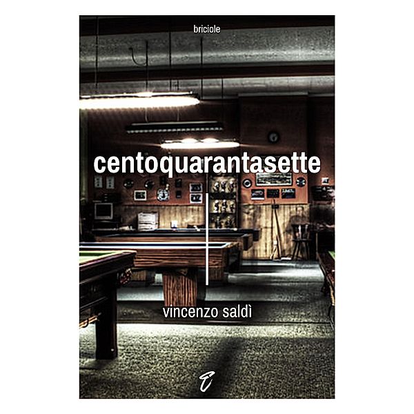 Centoquarantasette / Briciole Bd.3, Vincenzo Saldì