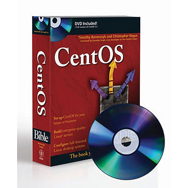 CentOS Bible, w. DVD-ROM, Christopher Negus, Timothy Boronczyk