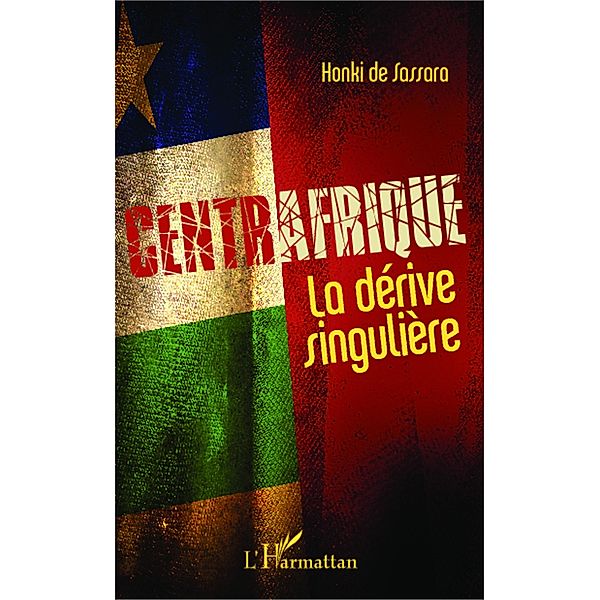 Centrafrique, de Sassara Honki de Sassara