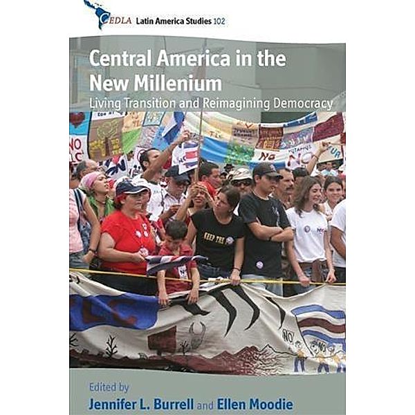 Central America in the New Millennium