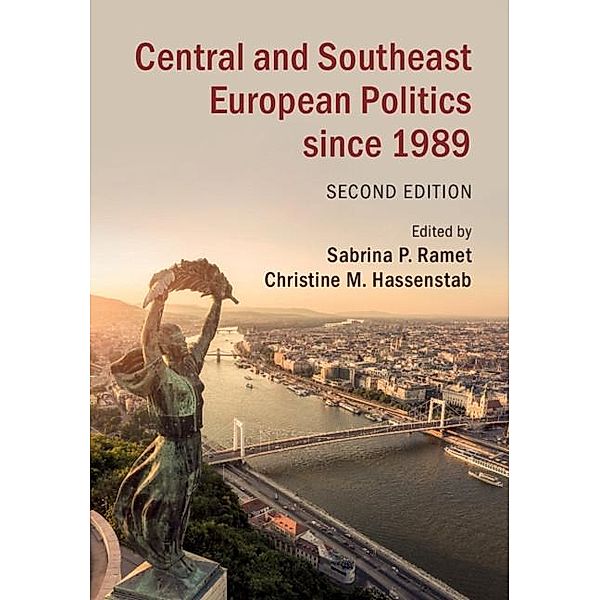 Central and Southeast European Politics since 1989