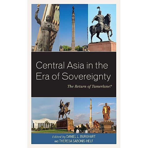 Central Asia in the Era of Sovereignty / Contemporary Central Asia: Societies, Politics, and Cultures