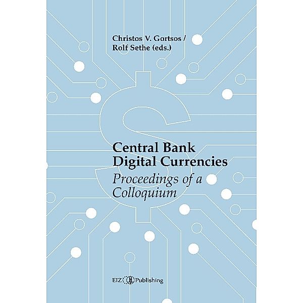 Central Bank Digital Currencies (CBDCs), Christos V. Gortsos