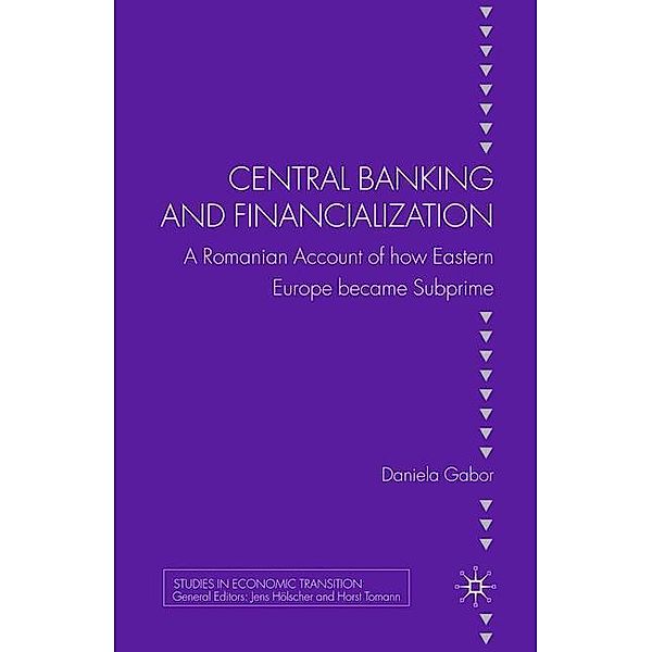 Central Banking and Financialization, Daniela Gabor