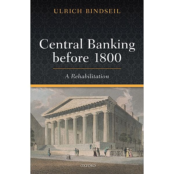 Central Banking before 1800, Ulrich Bindseil