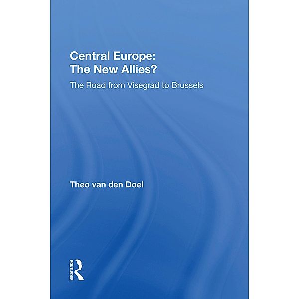 Central Europe: The New Allies?, Theo van den Doel