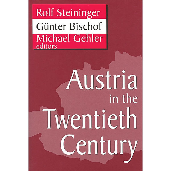 Central European History and Culture: Austria in the Twentieth Century