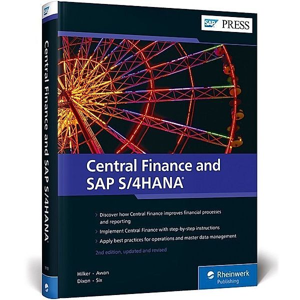 Central Finance and SAP S/4HANA, Carsten Hilker, Javaid Awan, David Dixon, Marc Six