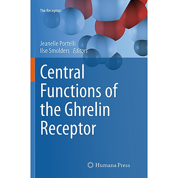 Central Functions of the Ghrelin Receptor