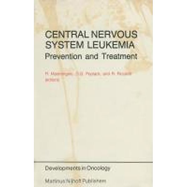 Central Nervous System Leukemia / Developments in Oncology Bd.13