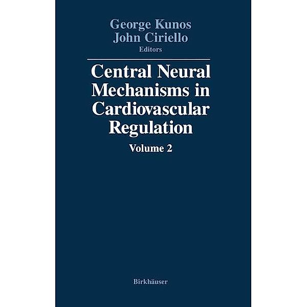 Central Neural Mechanisms in Cardiovascular Regulation, KUNOS, CIRIELLO