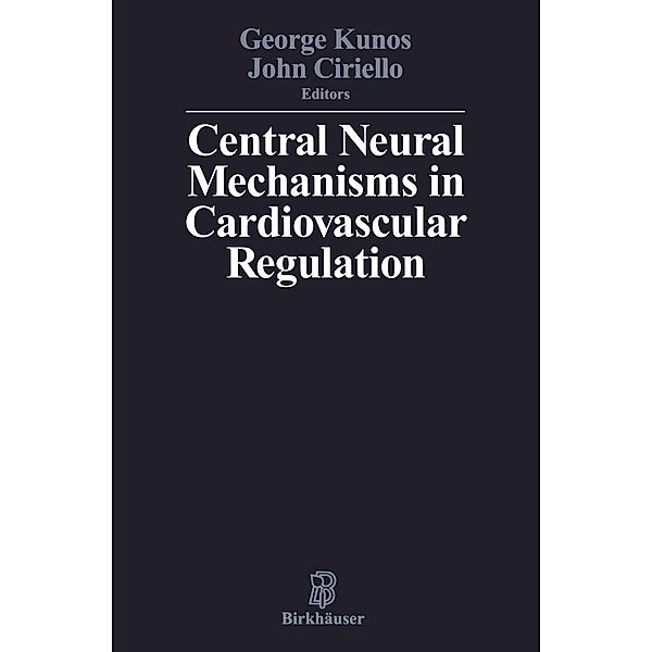 Central Neural Mechanisms of Cardiovascular Regulation, KUNOS, CIRIELLO