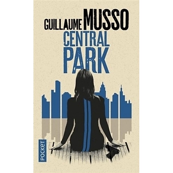Central Park, französische Ausgabe, Guillaume Musso