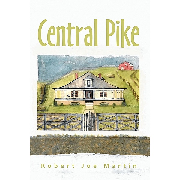 Central Pike, Robert Joe Martin