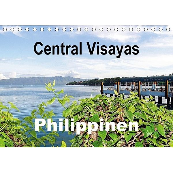 Central Visayas - Philippinen (Tischkalender 2017 DIN A5 quer), Rudolf Blank