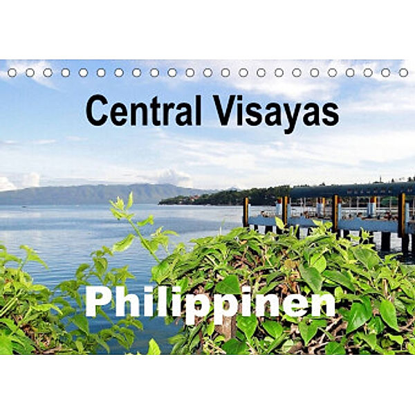 Central Visayas - Philippinen (Tischkalender 2022 DIN A5 quer), Dr. Rudolf Blank