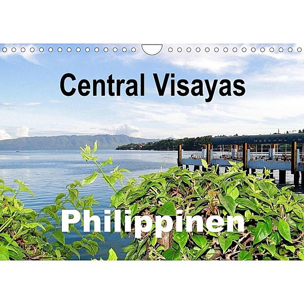 Central Visayas - Philippinen (Wandkalender 2023 DIN A4 quer), Dr. Rudolf Blank