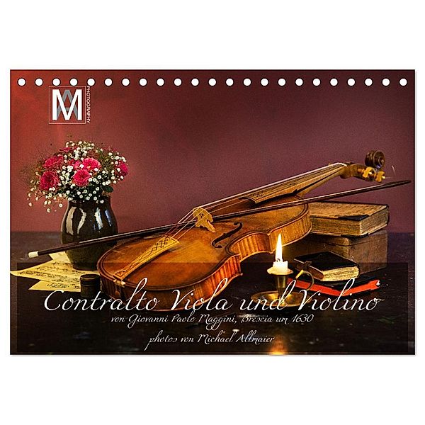 Centralto Viola und Violino (Tischkalender 2024 DIN A5 quer), CALVENDO Monatskalender, MA-PHOTOGRAPHY / MICHAEL ALLMAIER