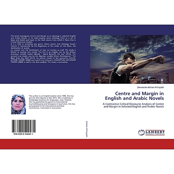 Centre and Margin in English and Arabic Novels, Sameerah Atshan Al-Fayadh