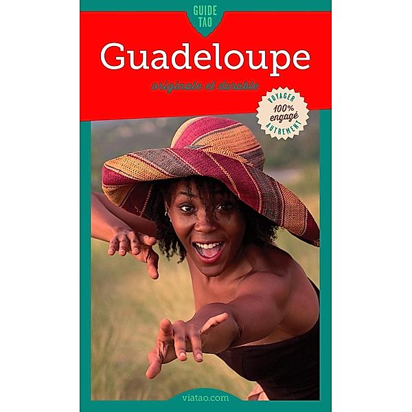 Centre de la Guadeloupe / Guide Tao, Cécile Lallemand, Elodie Noël