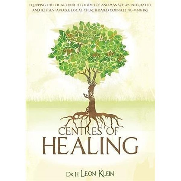 Centres Of Healing, Dr. H. Leon Klein