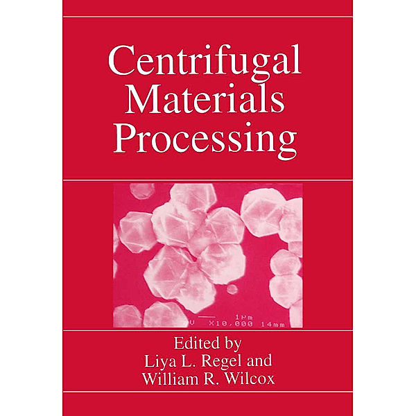 Centrifugal Materials Processing