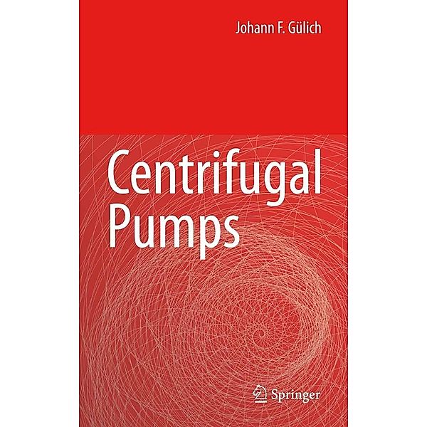 Centrifugal Pumps, Johann Friedrich Gülich