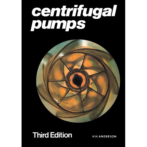 Centrifugal Pumps, H. H. Anderson