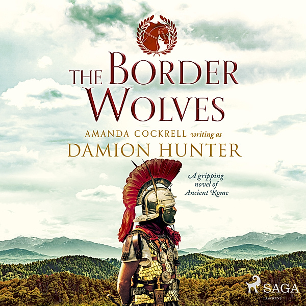 Centurions - 4 - The Border Wolves, Damion Hunter