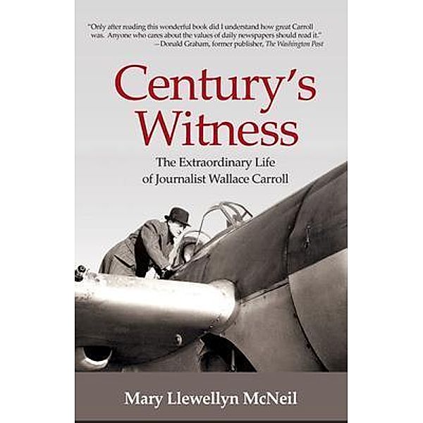 Century's Witness, Mary McNeil