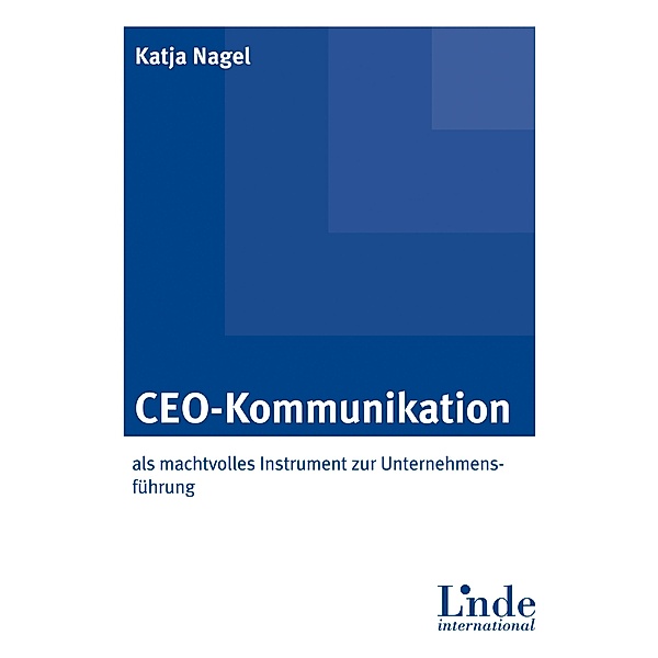 CEO-Kommunikation, Katja Nagel