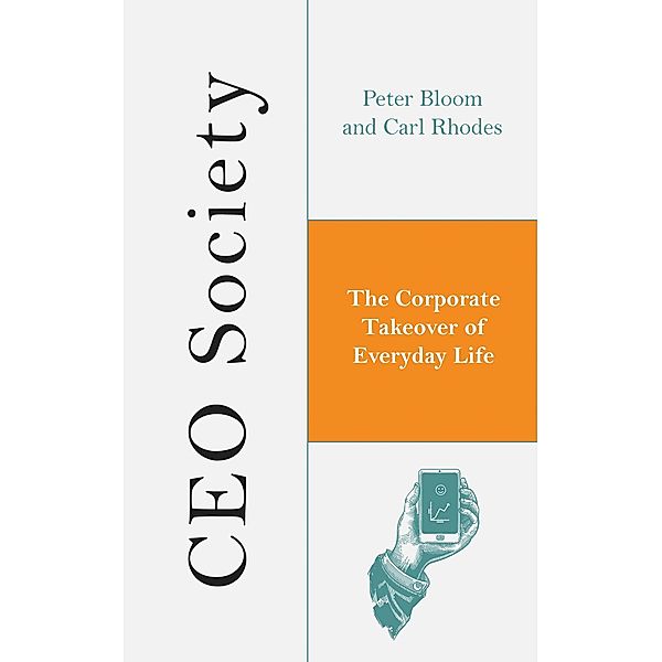 CEO Society, Peter Bloom, Carl Rhodes