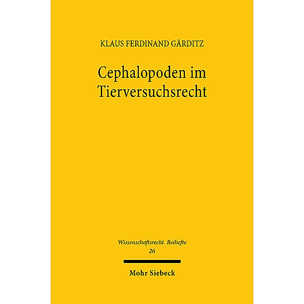 Cephalopoden im Tierversuchsrecht, Klaus Ferdinand Gärditz
