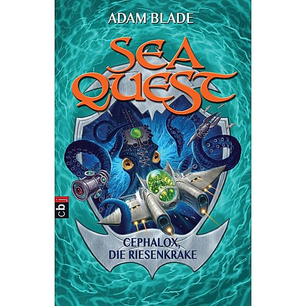 Cephalox, die Riesenkrake / Sea Quest Bd.1, Adam Blade