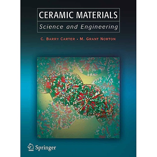 Ceramic Materials, C. Barry Carter, M. Grant Norton