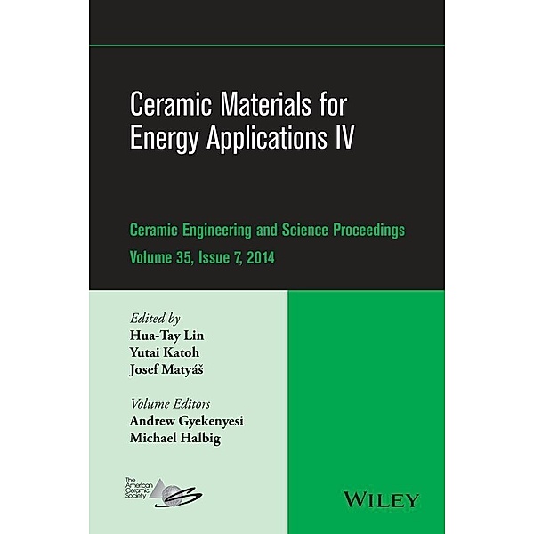 Ceramic Materials for Energy Applications IV / Ceramic Engineering and Science Proceedings Bd.35