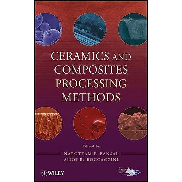 Ceramics and Composites Processing Methods