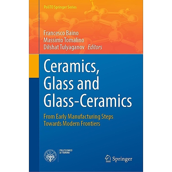Ceramics, Glass and Glass-Ceramics / PoliTO Springer Series