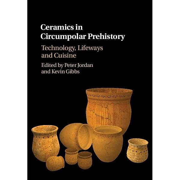 Ceramics in Circumpolar Prehistory / Archaeology of the North