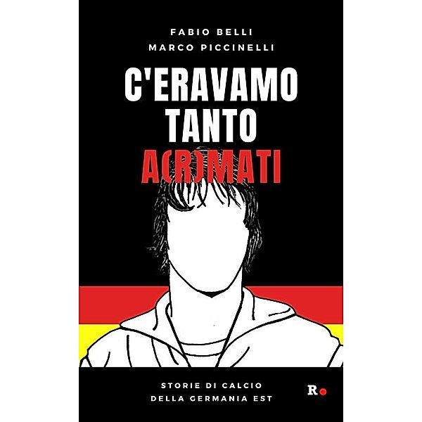 C'eravamo tanto a(r)mati / Manè, Fabio Belli, Marco Piccinelli