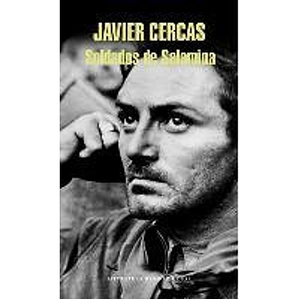 Cercas, J: Soldados de Salamina, Javier Cercas