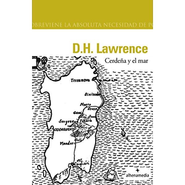 Cerdeña y el mar / Alhena Literaria, David Lawrence Herbert