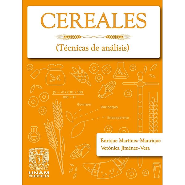 Cereales (Técnicas de análisis), Enrique Martínez Manrique, Verónica Jiménez Vera