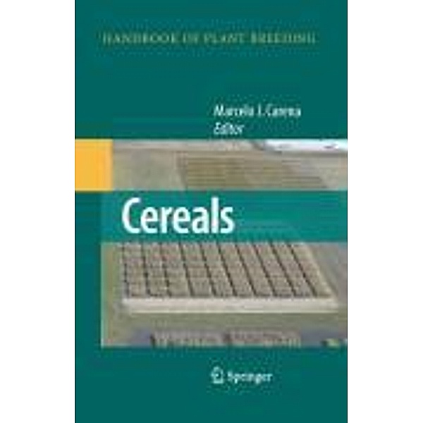 Cereals / Handbook of Plant Breeding Bd.3