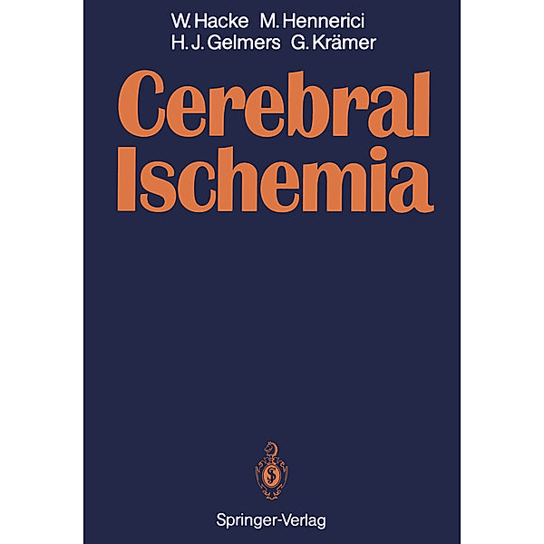 Cerebral Ischemia, Werner Hacke, Michael Hennerici, Herman J. Gelmers