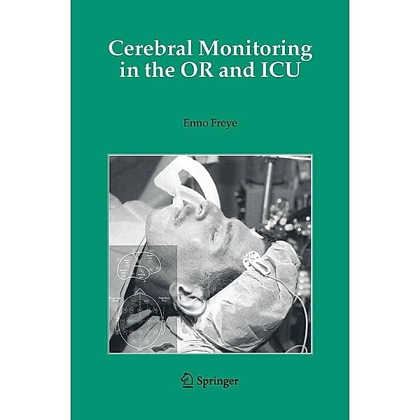 Cerebral Monitoring in the OR and ICU