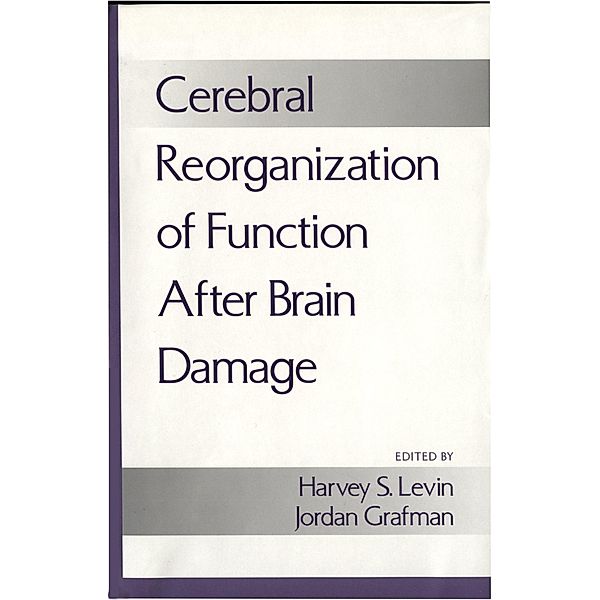 Cerebral Reorganization of Function after Brain Damage