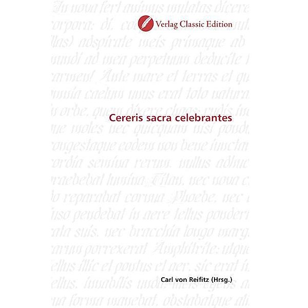 Cereris sacra celebrantes