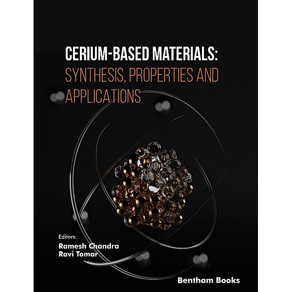 Cerium-Based Materials: Synthesis, Properties and Applications